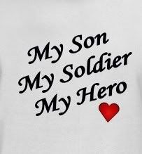 My Son, My Soldier, My Hero Pictures, Images and Photos