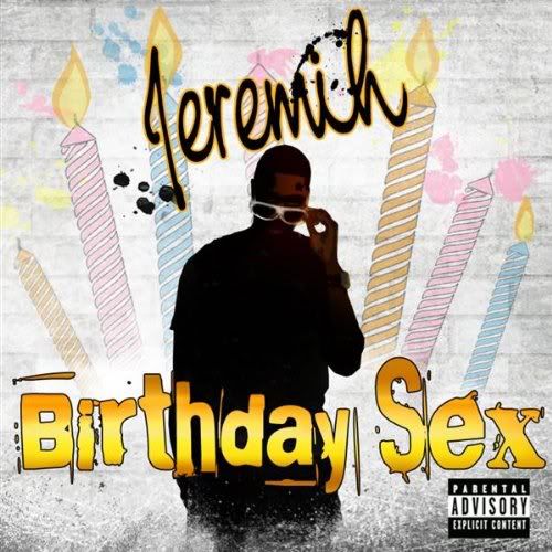 Jeremiah Birthday Sex Album Cover 101