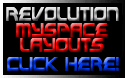 Myspace Layouts by RevolutionMyspace.com