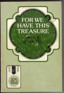 For We Have This Treasure; The Yale Lectures on Preaching, 1943, Paul Scherer For We Have This Treasure; The Yale Lectures on Preaching, 1943, Paul Scherer