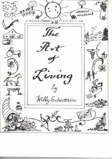 The Art of Living, Willy Schwerin The Art of Living, Willy Schwerin