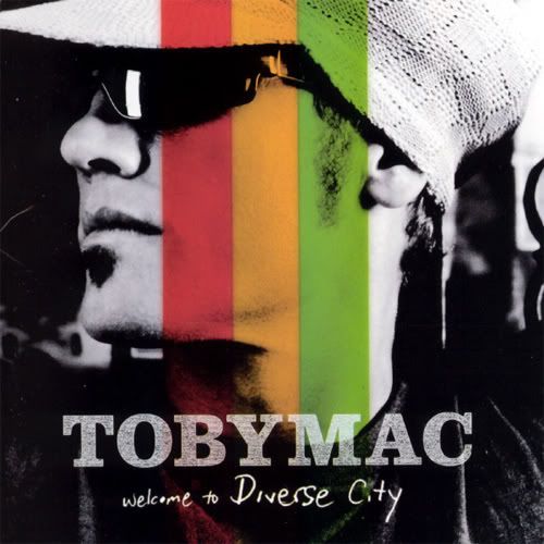 TobyMac - Welcome To Diverse City 2004