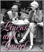Linens and Laurel